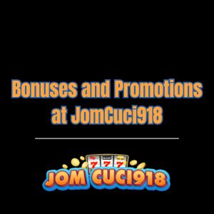 Bonuses and Promotions at JomCuci918 - Logo - Jomcuci9181